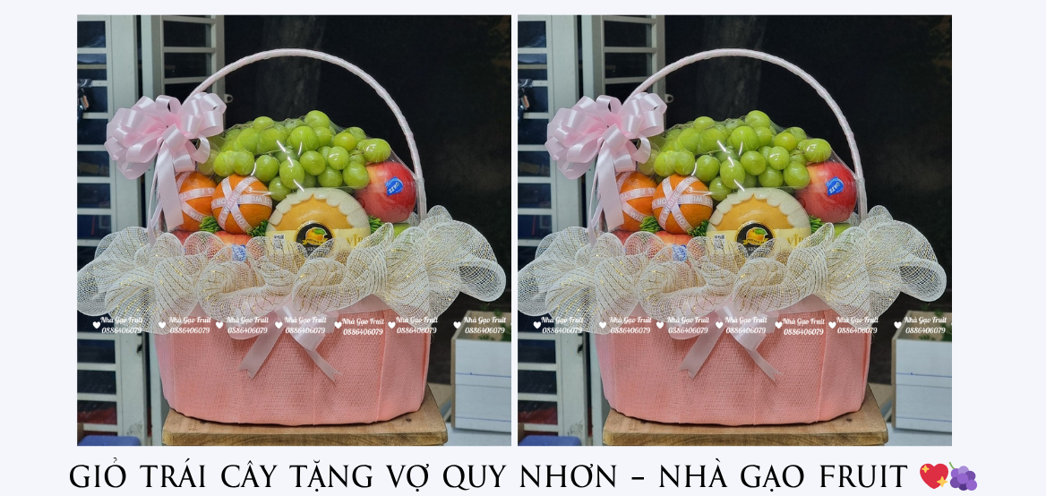 GiỎ TrÁi CÂy TẶng VỢ Quy NhƠn – NhÀ GẠo Fruit 💖🍇