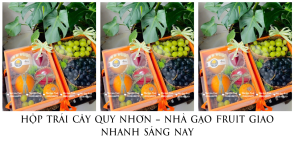 Hộp Trái Cây Quy Nhơn – Nhà Gạo Fruit Giao Nhanh Sáng Nay