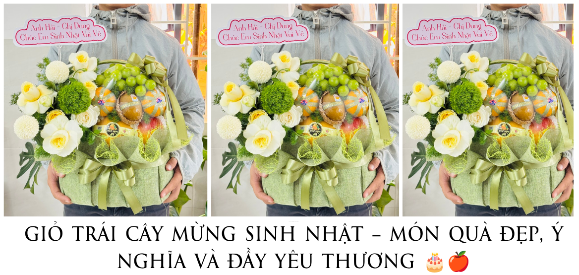 GiỎ TrÁi CÂy MỪng Sinh NhẬt Quy NhƠn