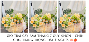 GiỎ TrÁi CÂy RẰm ThÁng 7 Quy NhƠn – ChỈn Chu, Trang TrỌng, ĐẦy Ý NghĨa